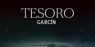 Garcín lanza su nuevo sencillo “Tesoro”
