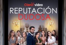 Ya está disponible “Reputación Dudosa”, la serie original de Claro Video